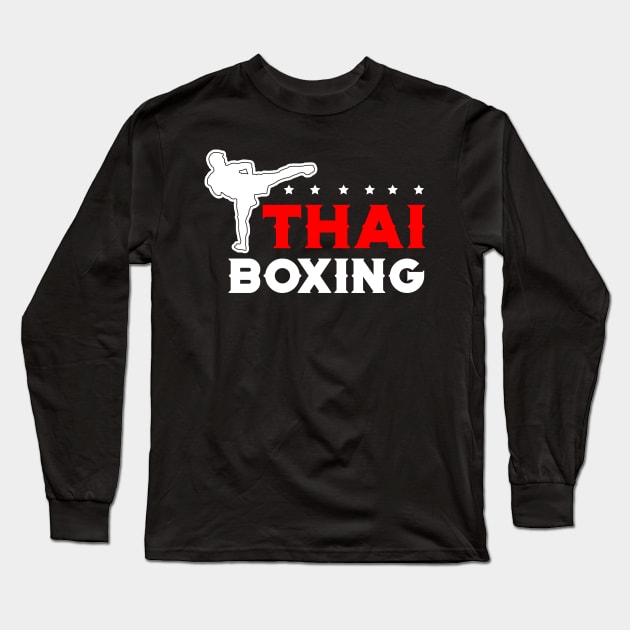 Thai boxing for muay thai fighter Long Sleeve T-Shirt by Shirtttee